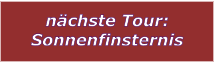 n�chste Tour: Sonnenfinsternis
