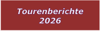 Tourenberichte 2026